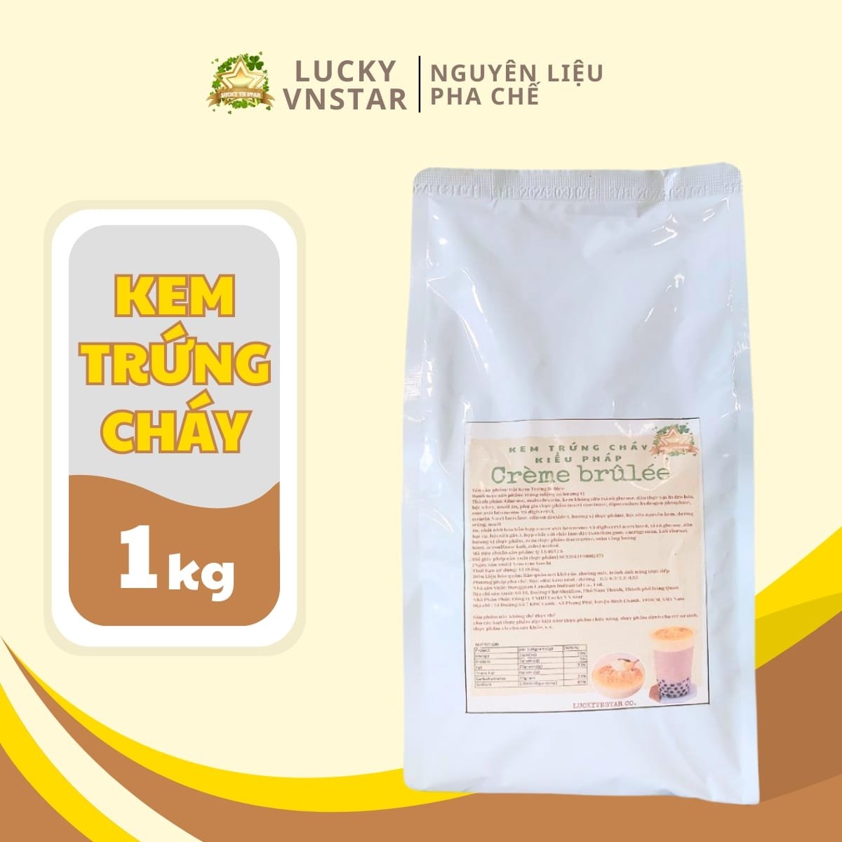 Bột Kem trứng cháy kiếu Pháp Lucky Việt Nam! Star giúp pha chế Creme Brulee dễ dàng hơn