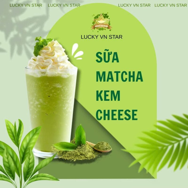 Thức uống sữa Matcha kem cheese thơm ngon được làm từ bột matcha Lucky VN Star